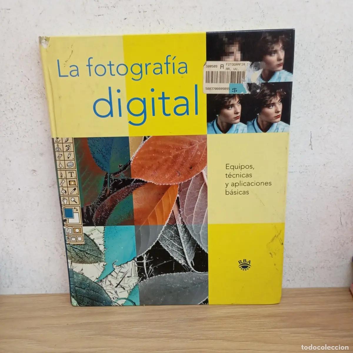 Libros: La fotograf&iacute;a digital - VVAA - Foto 1