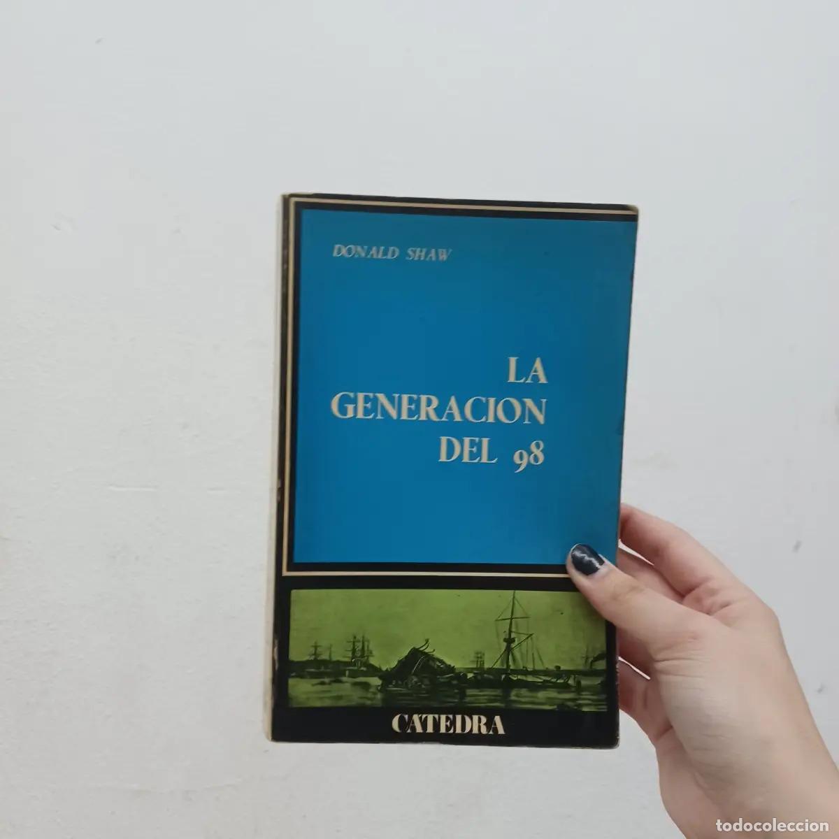 B&uuml;cher: La generacion del 98 (det.) - Donald Shaw