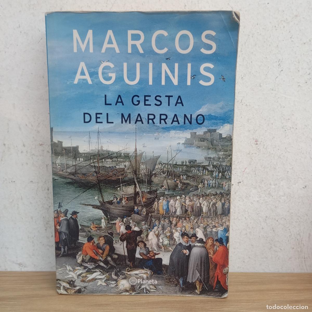 Libros: La gesta del marrano - Marcos Aguinis - Foto 1