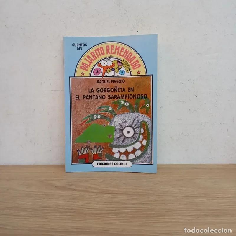 Libri di seconda mano: La gorgo&ntilde;eta en el pantano sarampionoso - Raquel Piaggio