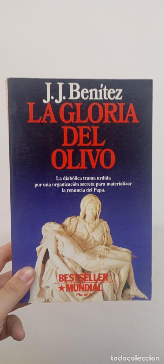 Libri di seconda mano: La gloria del olivo - J. J. Ben&iacute;tez