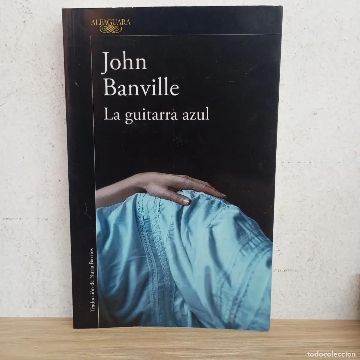Libros: La guitarra azul - John Banville - Foto 1