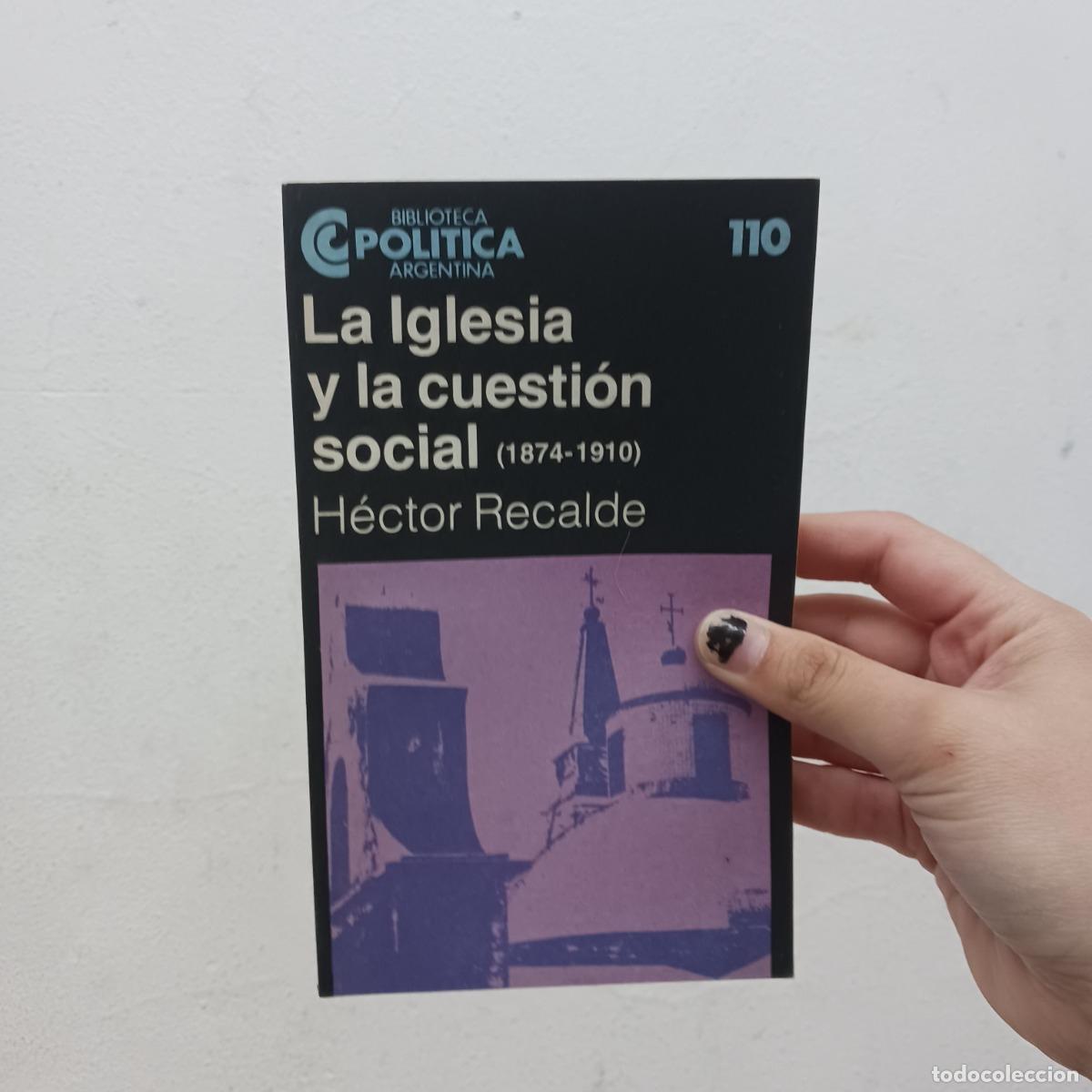 books: La iglesia y la cuestion social (det.) - Hector Recalde