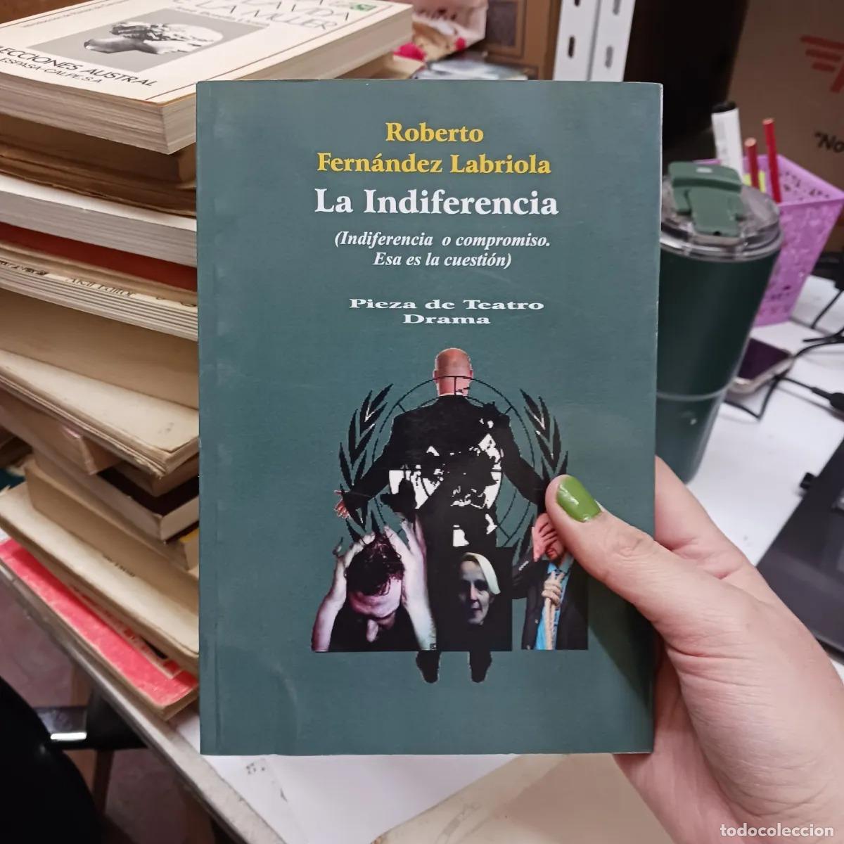 Libros: La indiferencia - Roberto Fernandez Labriola