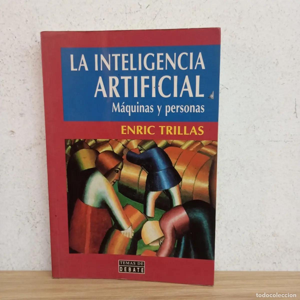 Libros: La inteligencia artificial - Enric Trillas - Foto 1