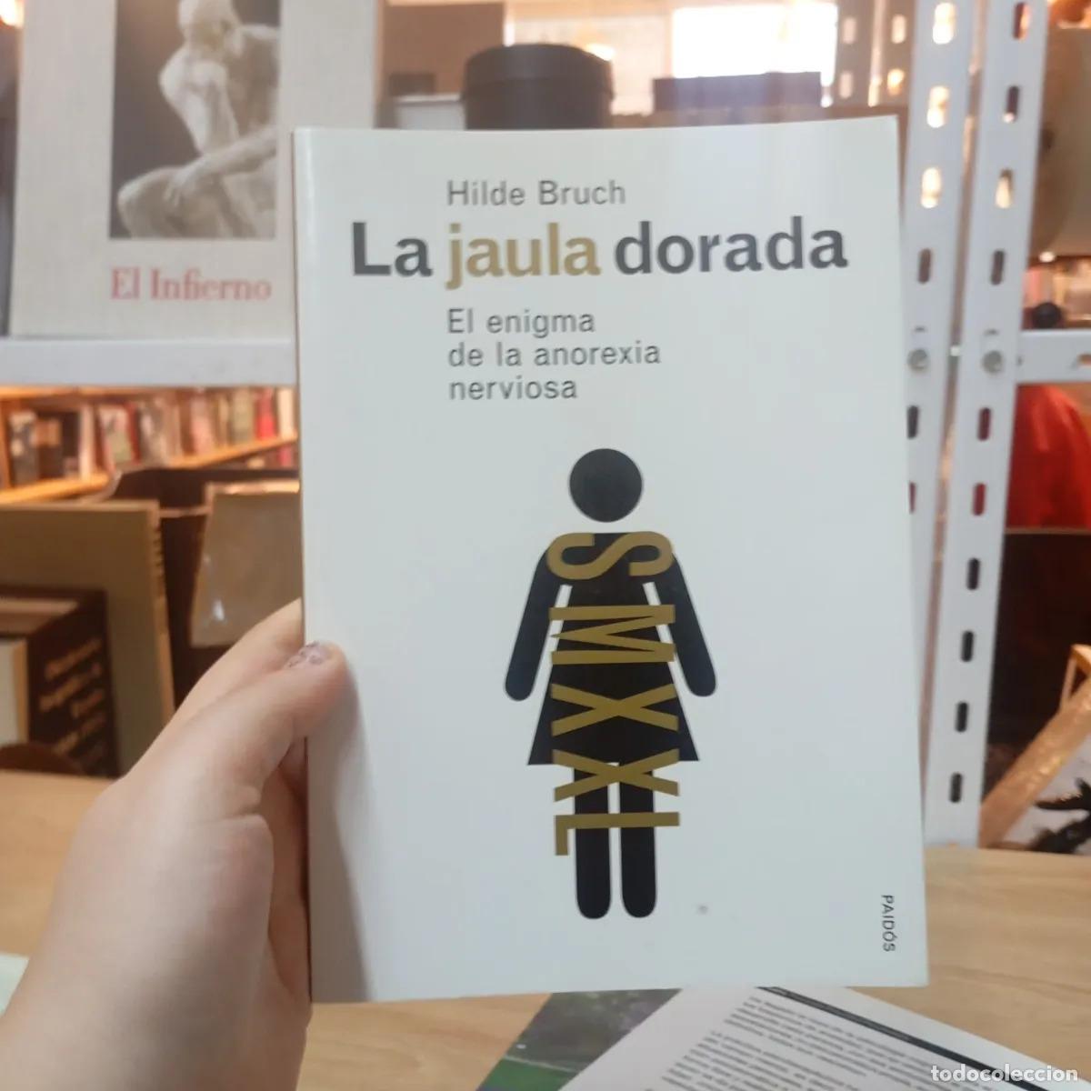 Libros: La jaula dorada - Hilde Bruch - Foto 1
