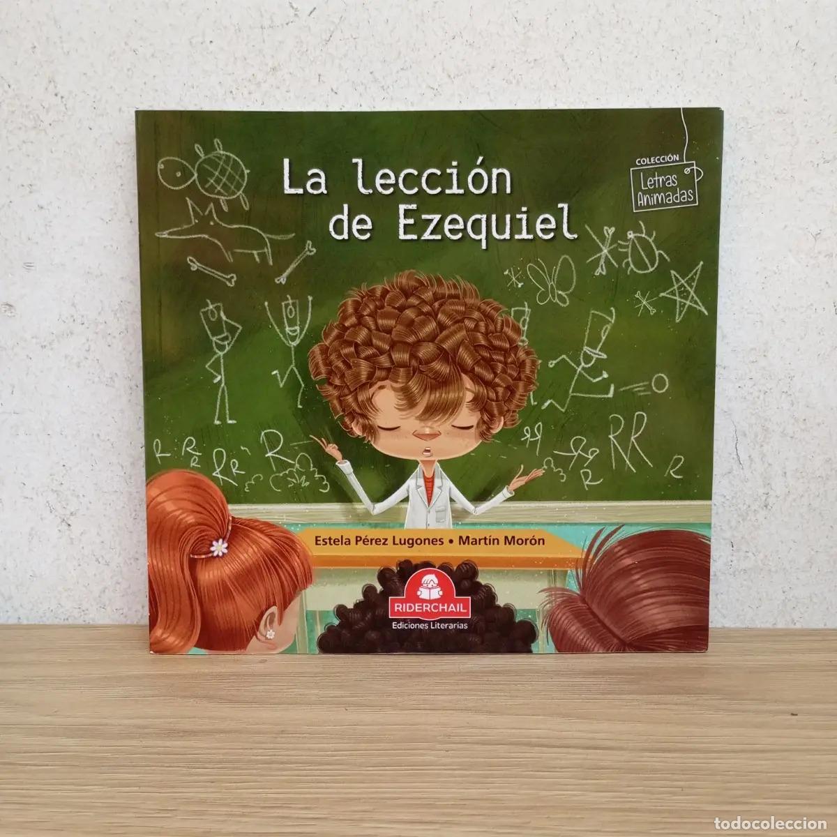 B&uuml;cher: La lecci&oacute;n de Ezequiel - Estela P&eacute;rez Lugones