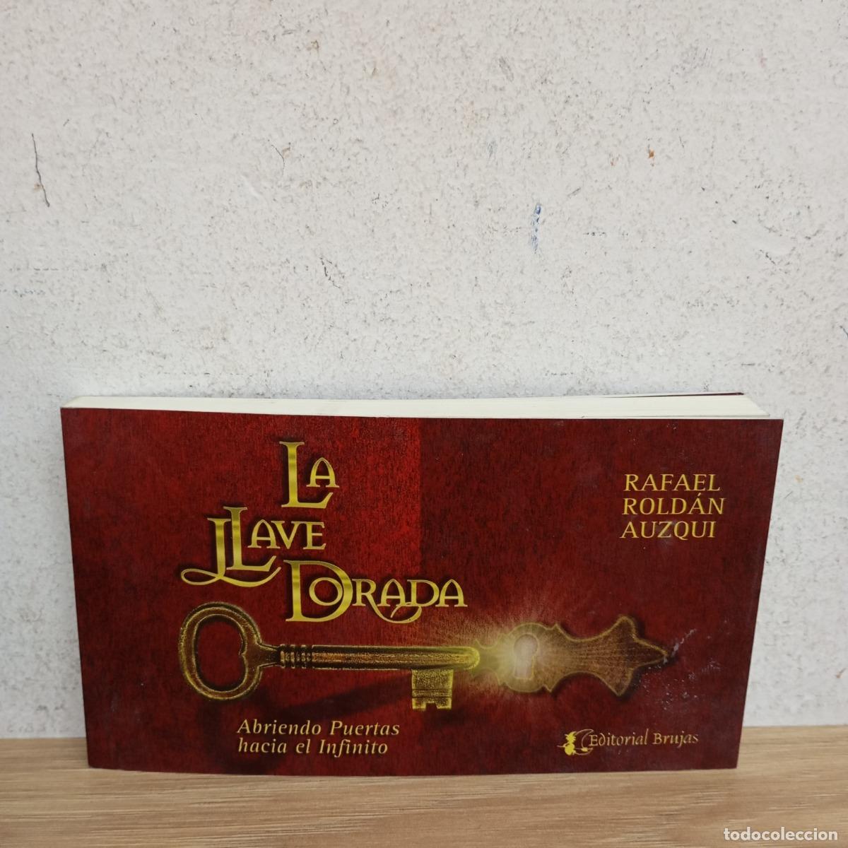 Libros: La llave dorada - Rafael Rold&aacute;n Auzqui - Foto 1