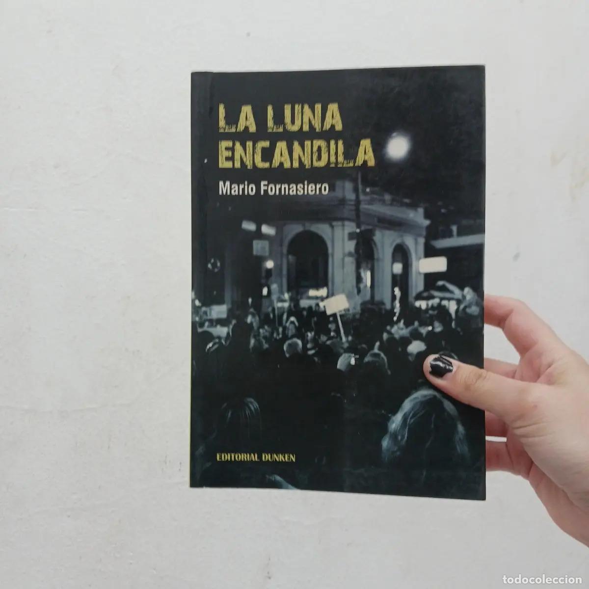 B&uuml;cher: La luna encandila - Mario Fornasiero