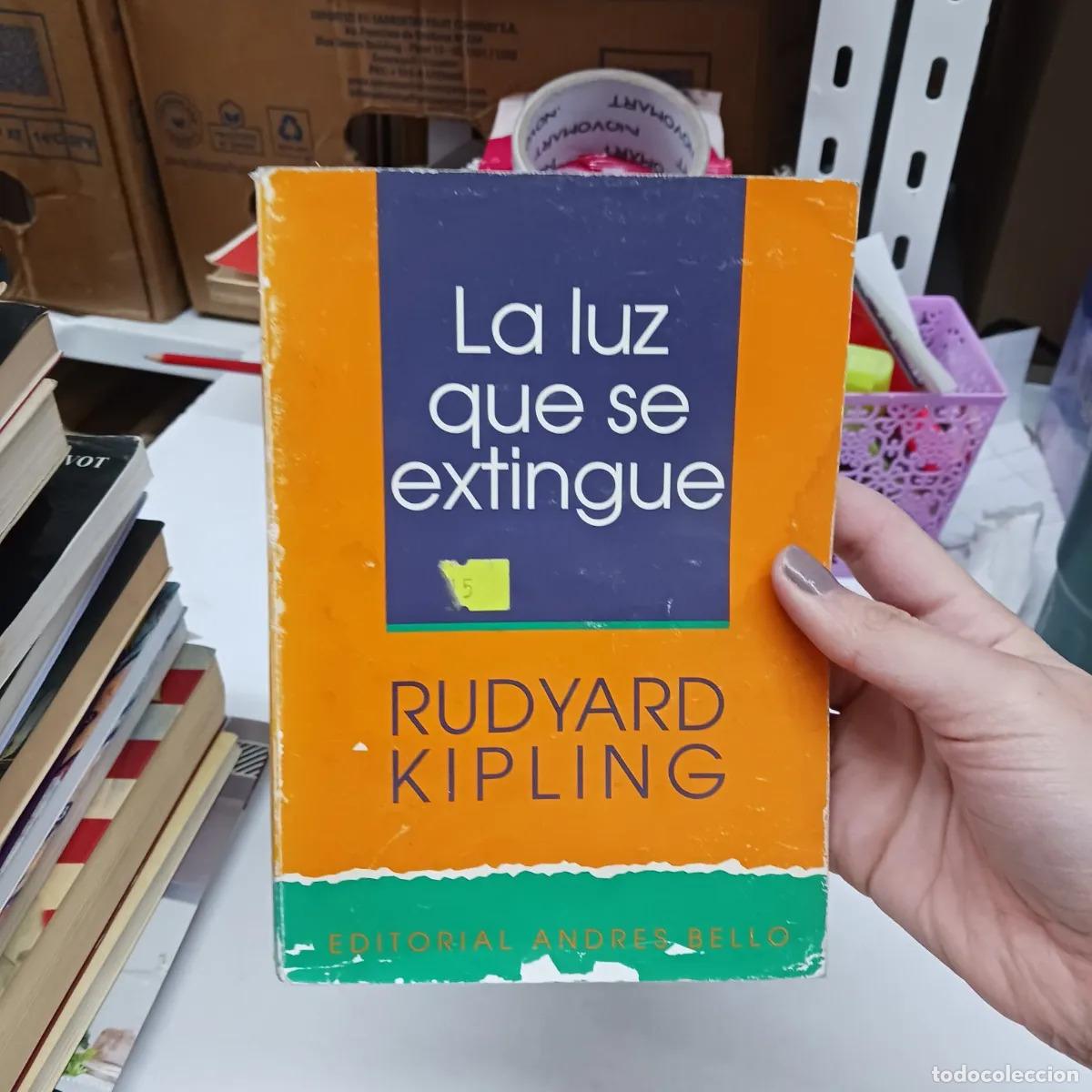 Livres: La luz que se extingue (det.) - Rudyard Kipling
