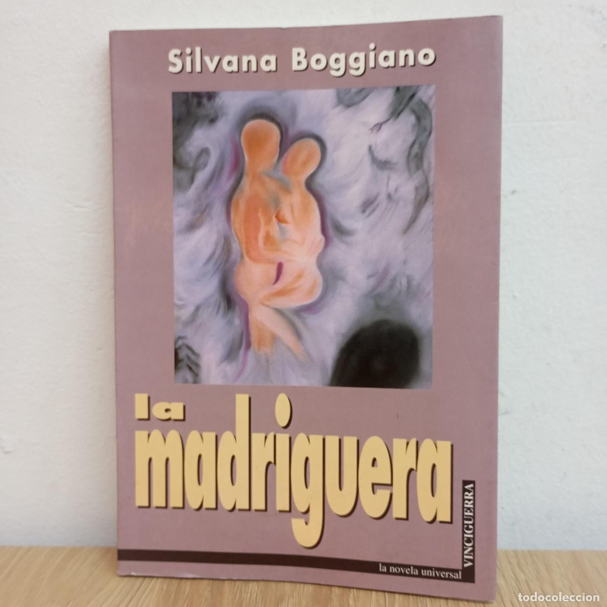 Libros: La madriguera - Silvana Boggiano - Foto 1