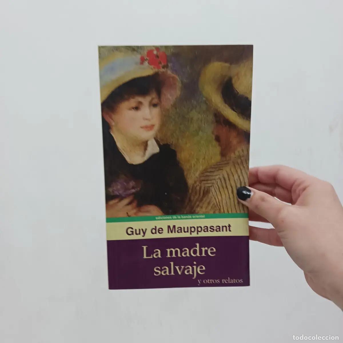 Libros: La madre salvaje - Guy de Mauppasant - Foto 1