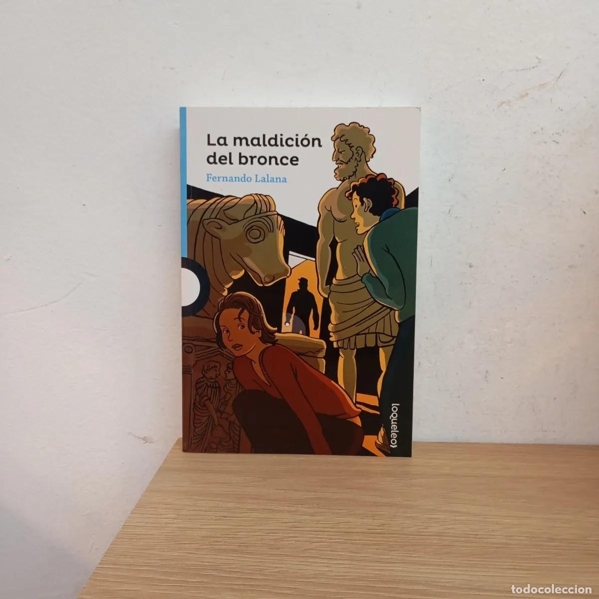 books: La maldici&oacute;n del bronce - Fernando Lalana