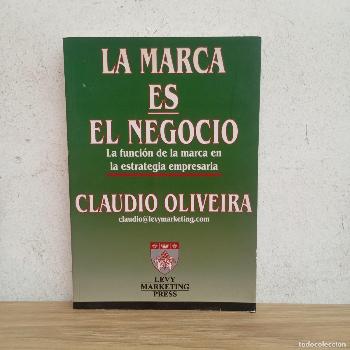 Livros em segunda m&atilde;o: La marca es el negocio - Claudio Oliveira