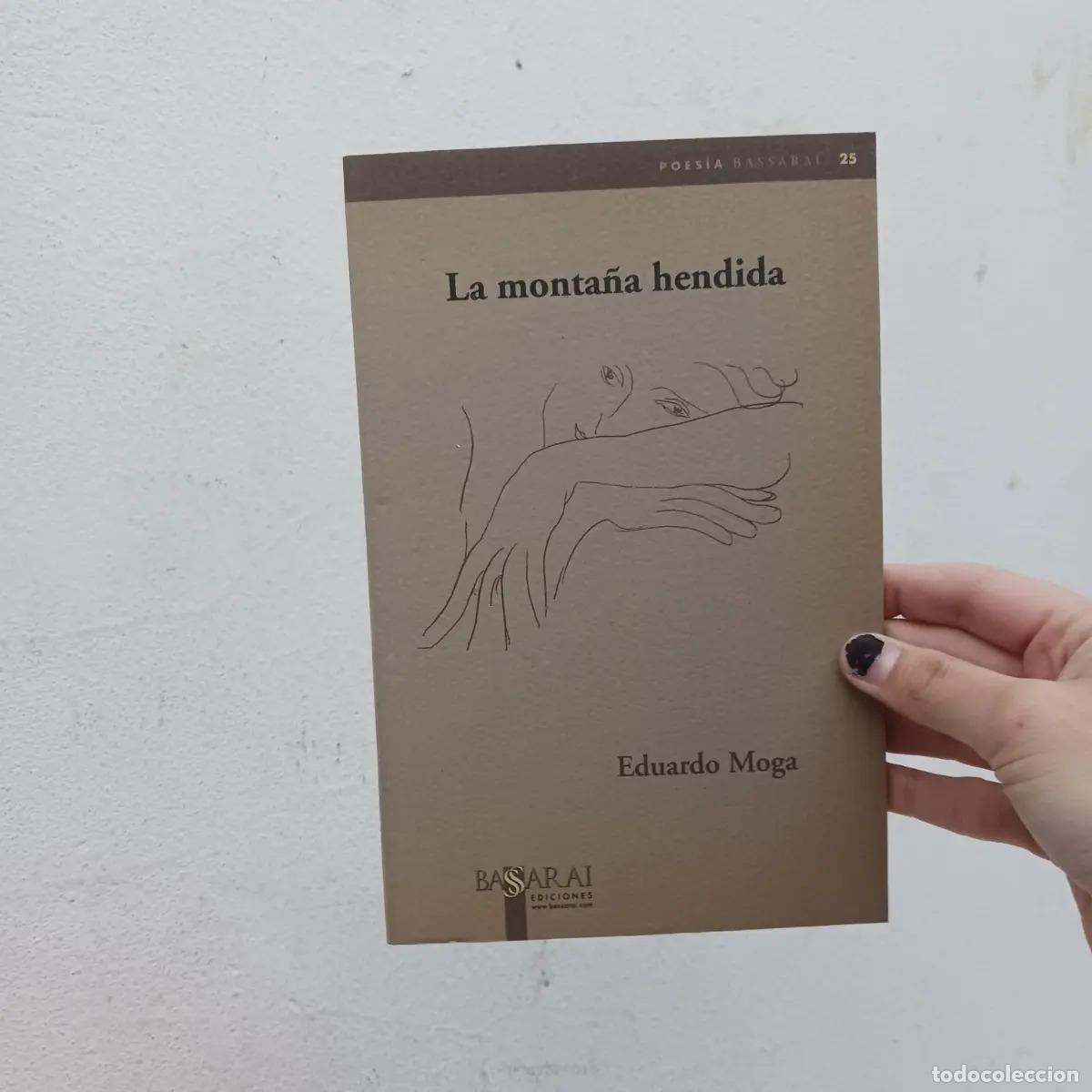 Livros em segunda m&atilde;o: La monta&ntilde;a hendida - Eduardo Moga