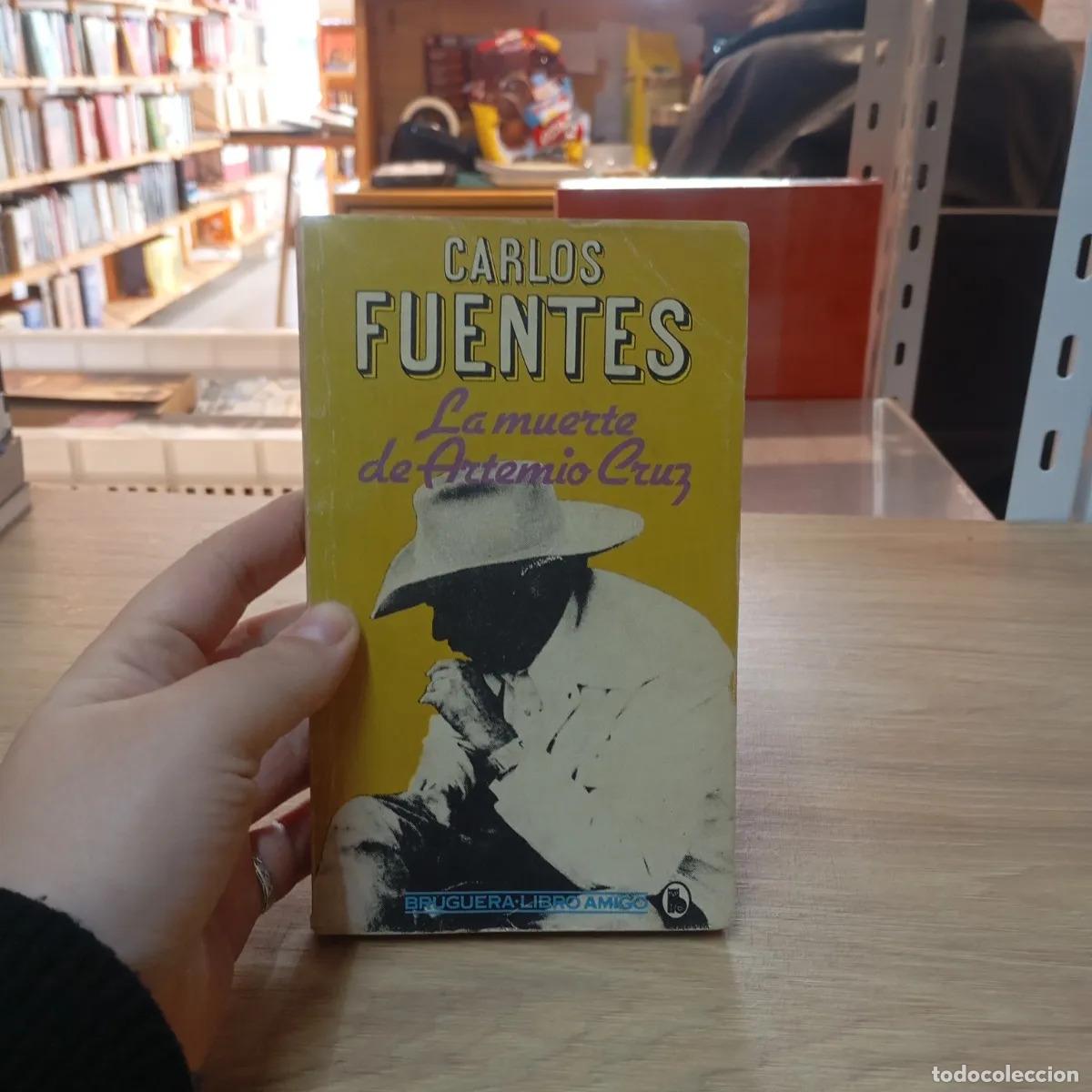 B&uuml;cher: La muerte de Artemio Cruz - Carlos Fuentes