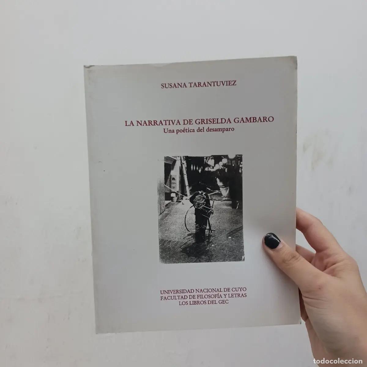 Libri di seconda mano: La narrativa de Griselda Gambaro - Susana Tarantuviez