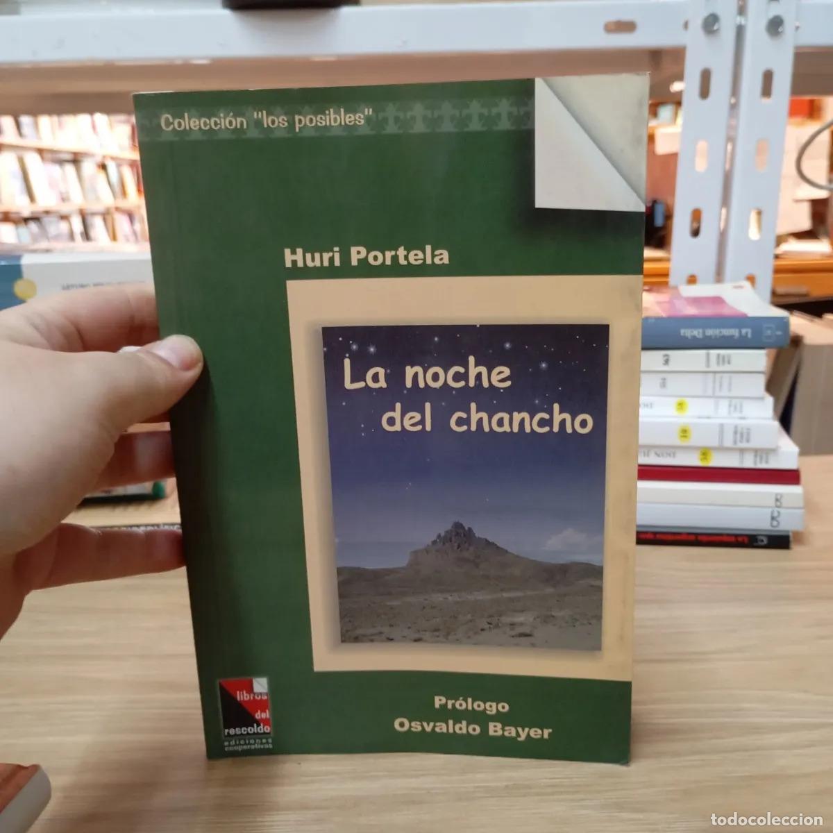 Libri di seconda mano: La noche del chancho - Huri Portela