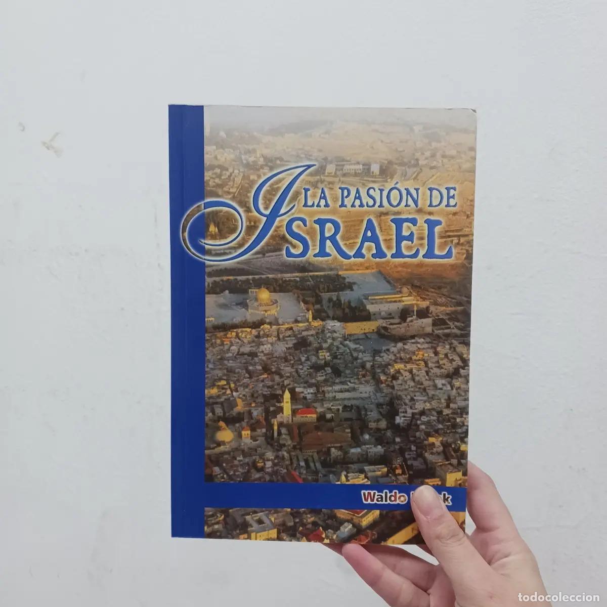 Libri di seconda mano: La pasi&oacute;n de Israel - Waldo Frank