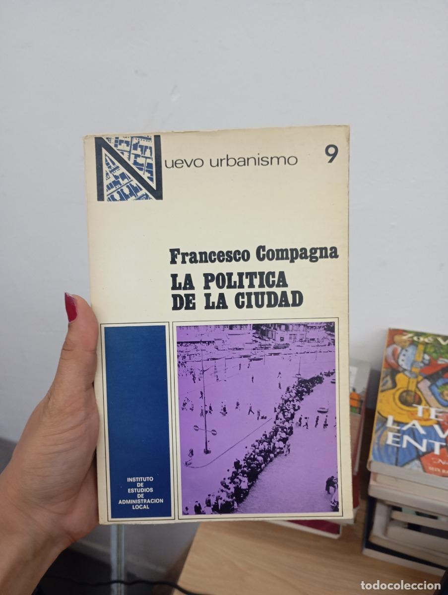 Livres: La pol&iacute;tica de la ciudad - Francesco Compagna