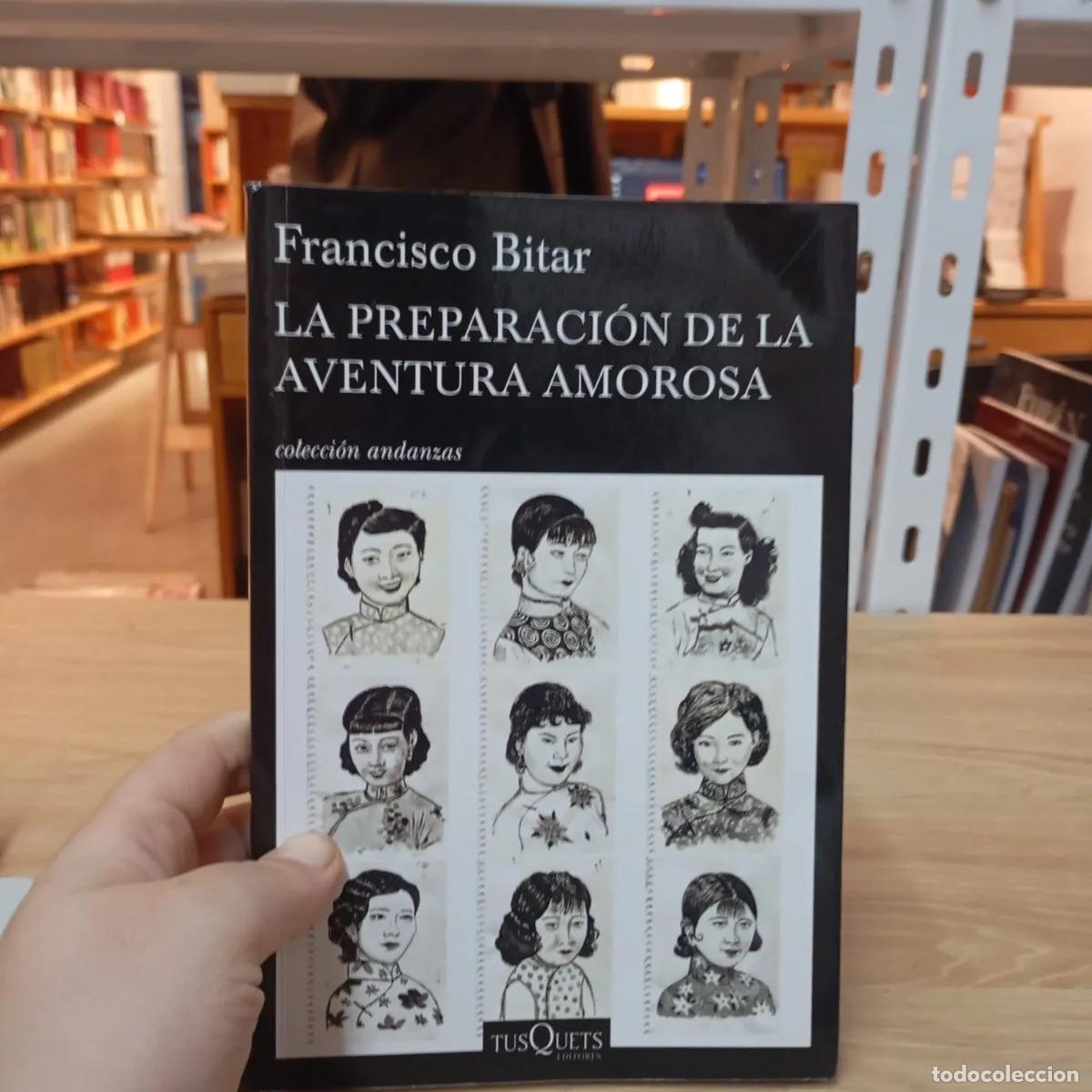 Livres: La preparaci&oacute;n de la aventura amorosa - Francisco Bitar