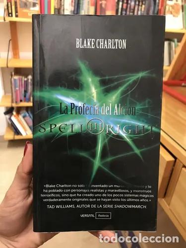Livres: La profec&iacute;a del Alci&oacute;n - Blake Charlton