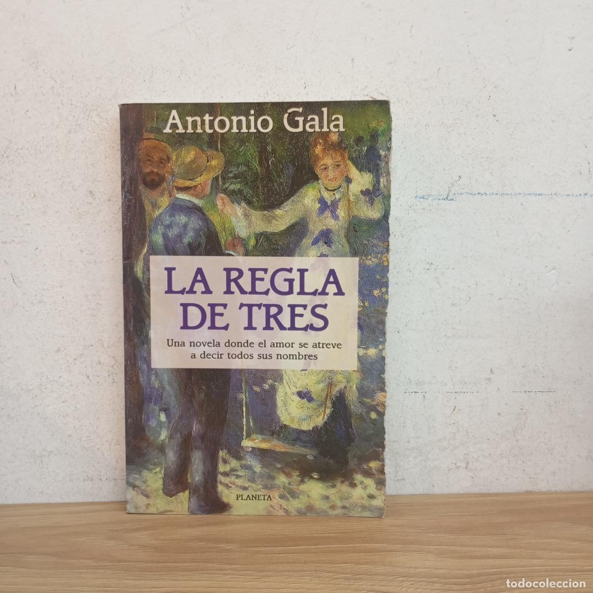 Libros: La regla de tres - Antonio Gala - Foto 1