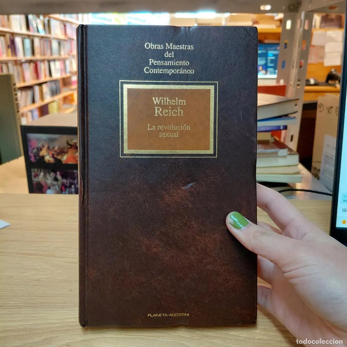 Livres: La revolucion sexual (det.) - Wilhelm Reich