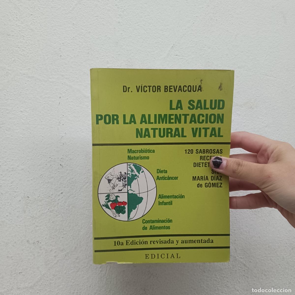Livres: La salud por la alimentacion natural vital - Victor Bevacqua