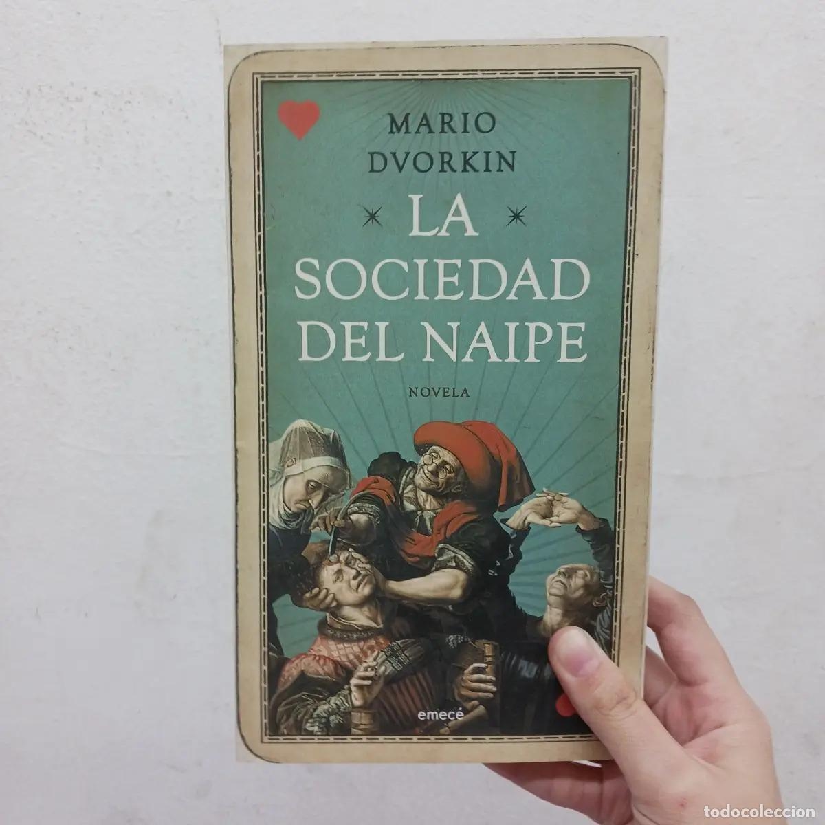 Livres: La sociedad del naipe - Mario Dvorkin