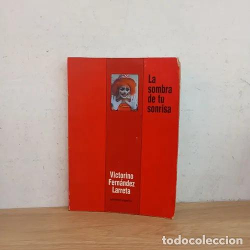Livres: La sombra de tu sonrisa (detalle) - Victorino Fern&aacute;ndez Larreta