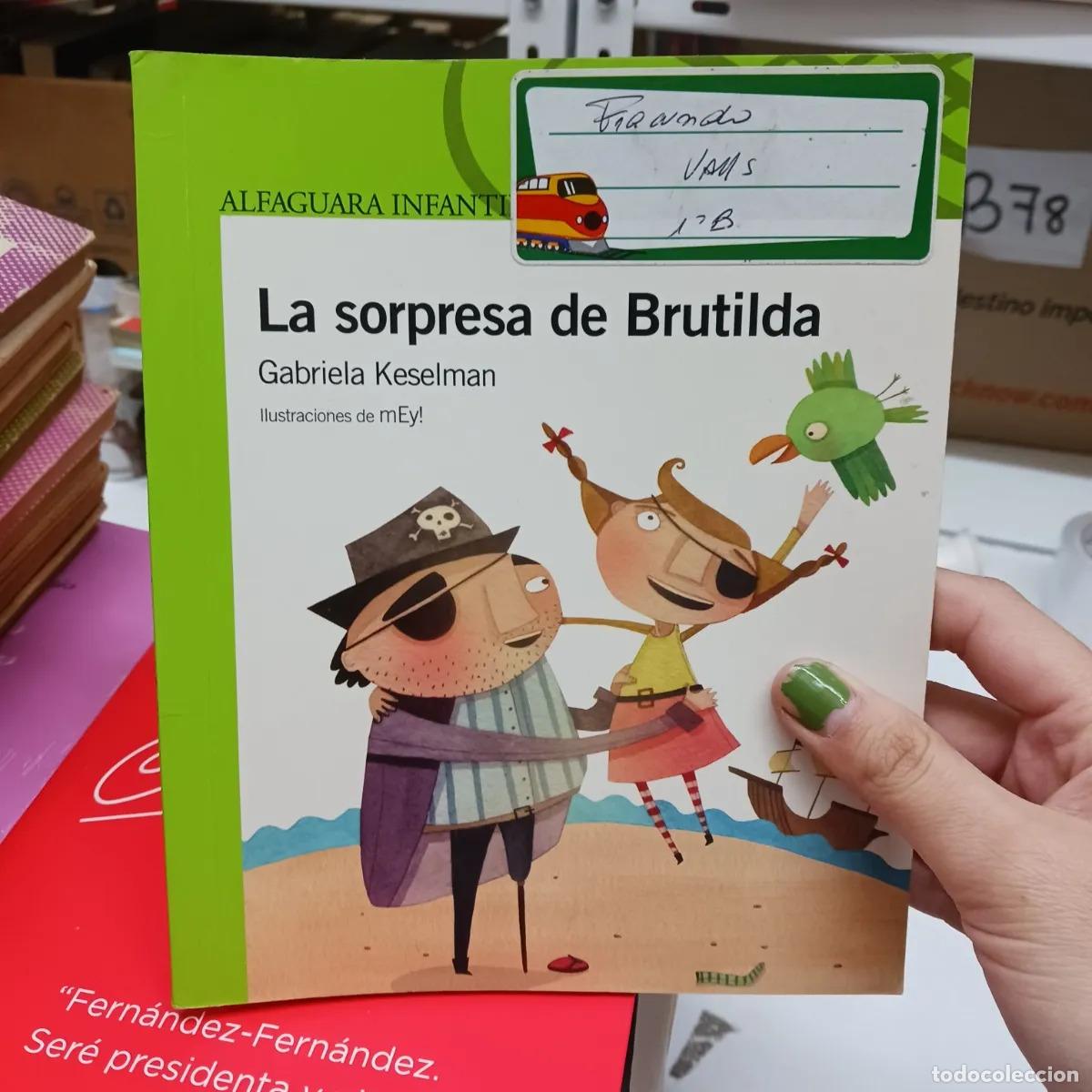 Livres: La sorpresa de Brutilda - Gabriela Keselman