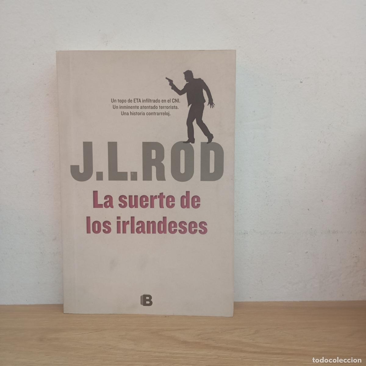 Libros: La suerte de los irlandeses - J. L. Rod