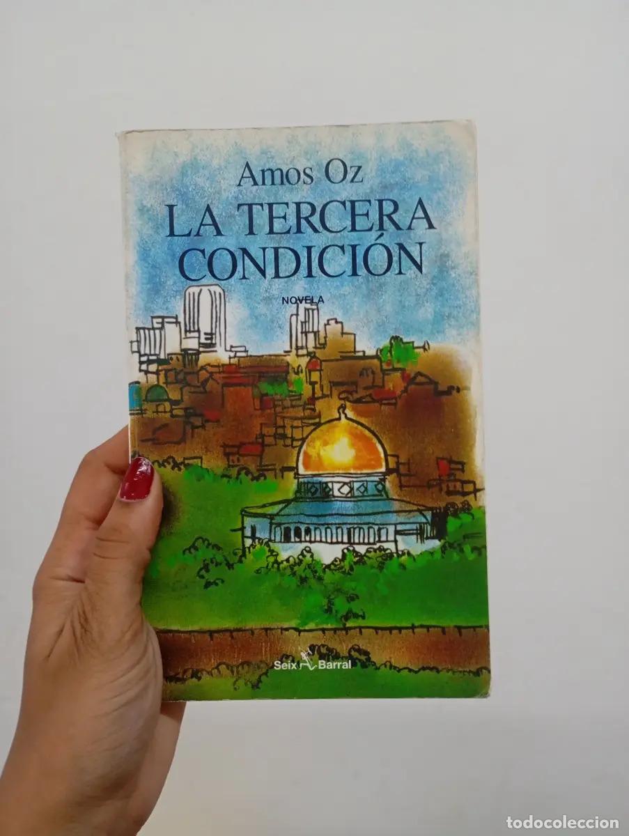 books: La tercera condici&oacute;n - Amos Oz