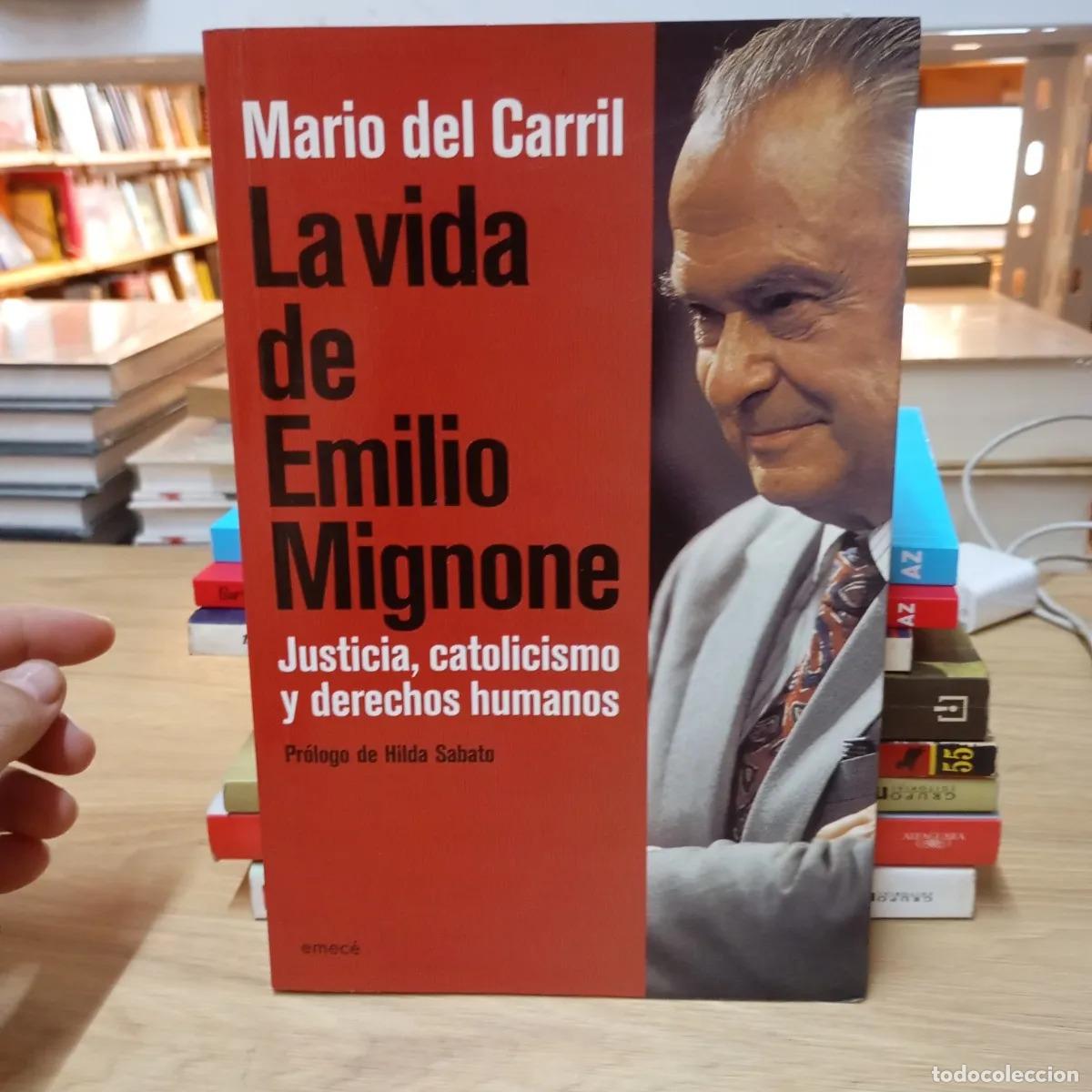 B&uuml;cher: La vida de Emilio Mignone - Mario del Carril