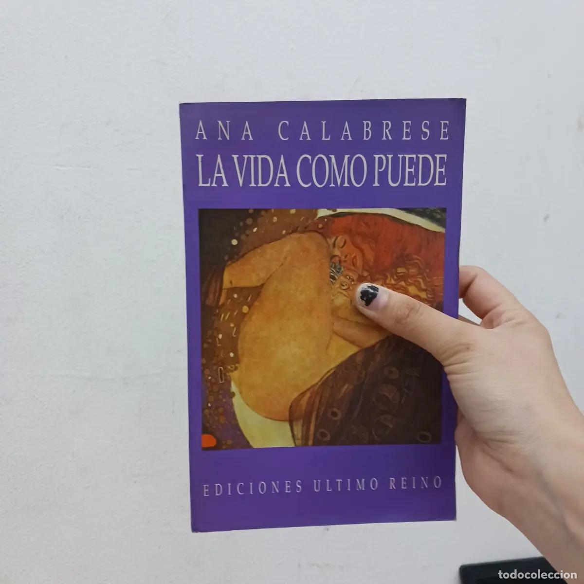 Libros: La vida como puede (det.) - Ana Calabrese - Foto 1