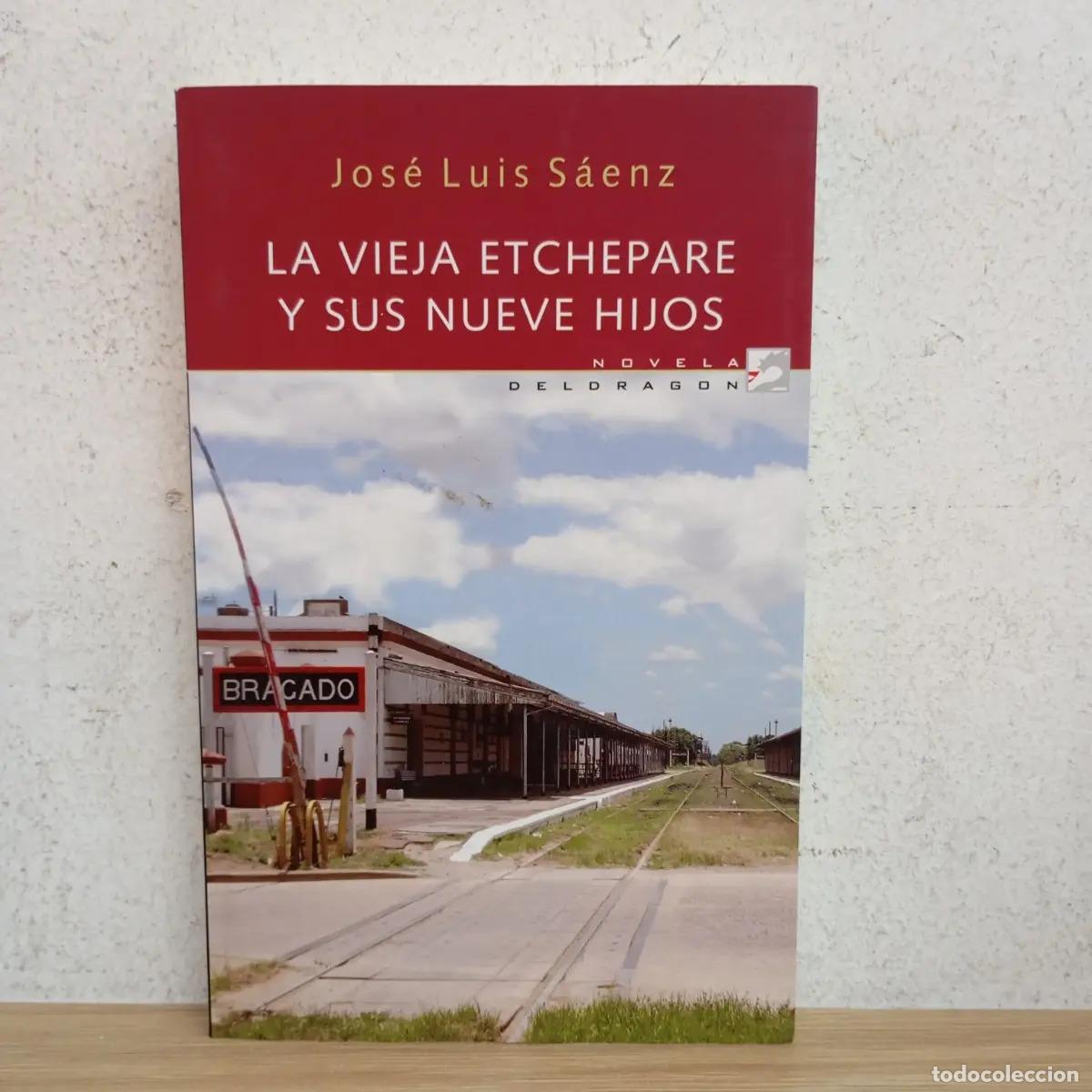 B&uuml;cher: La vieja Etchepare y sus 9 hijos - Jos&eacute; Luis S&aacute;enz