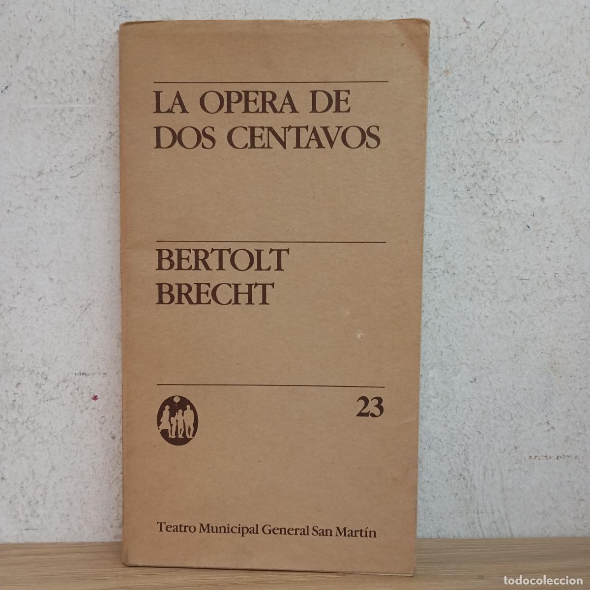 books: La &oacute;pera de dos centavos - Bertolt Brecht