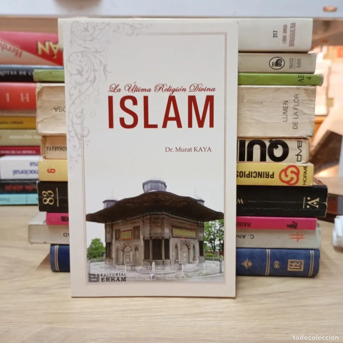 Livros em segunda m&atilde;o: La &uacute;ltima religi&oacute;n divina. Islam - Murat Kaya