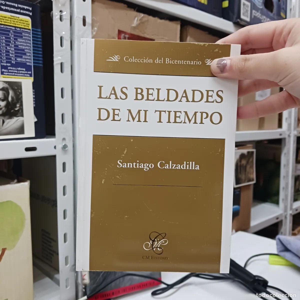 B&uuml;cher: Las beldades de mi tiempo - Santiago Calzadilla