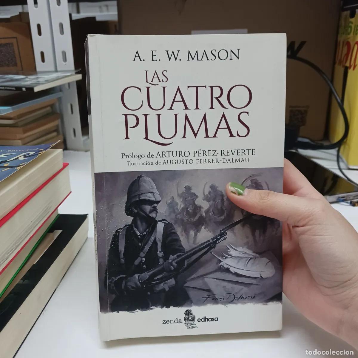 Libros: Las cuatro plumas - A. E. W. Mason - Foto 1