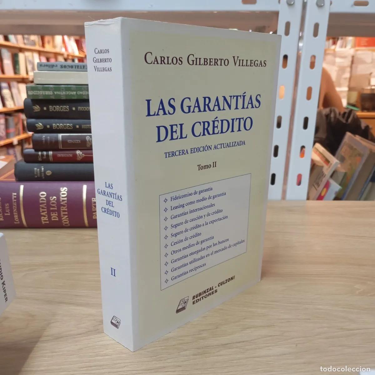Livros em segunda m&atilde;o: Las garant&iacute;as del cr&eacute;dito tomo 2 - Carlos Gilberto Villegas