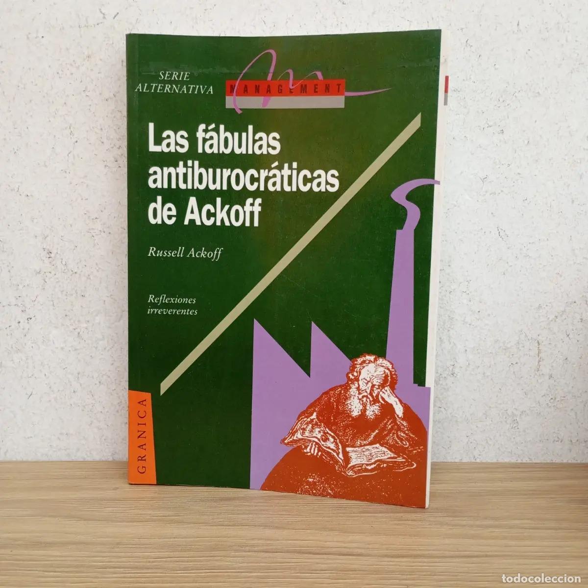Livros em segunda m&atilde;o: Las f&aacute;bulas antiburocr&aacute;ticas de Ackoff - Russell Ackoff