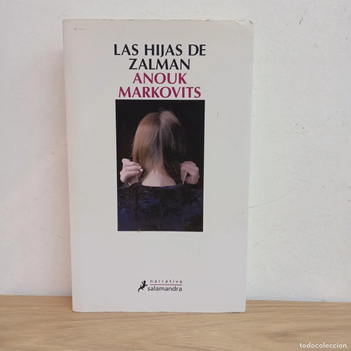 Libros: Las hijas de Zalman - Anouk Markovits - Foto 1