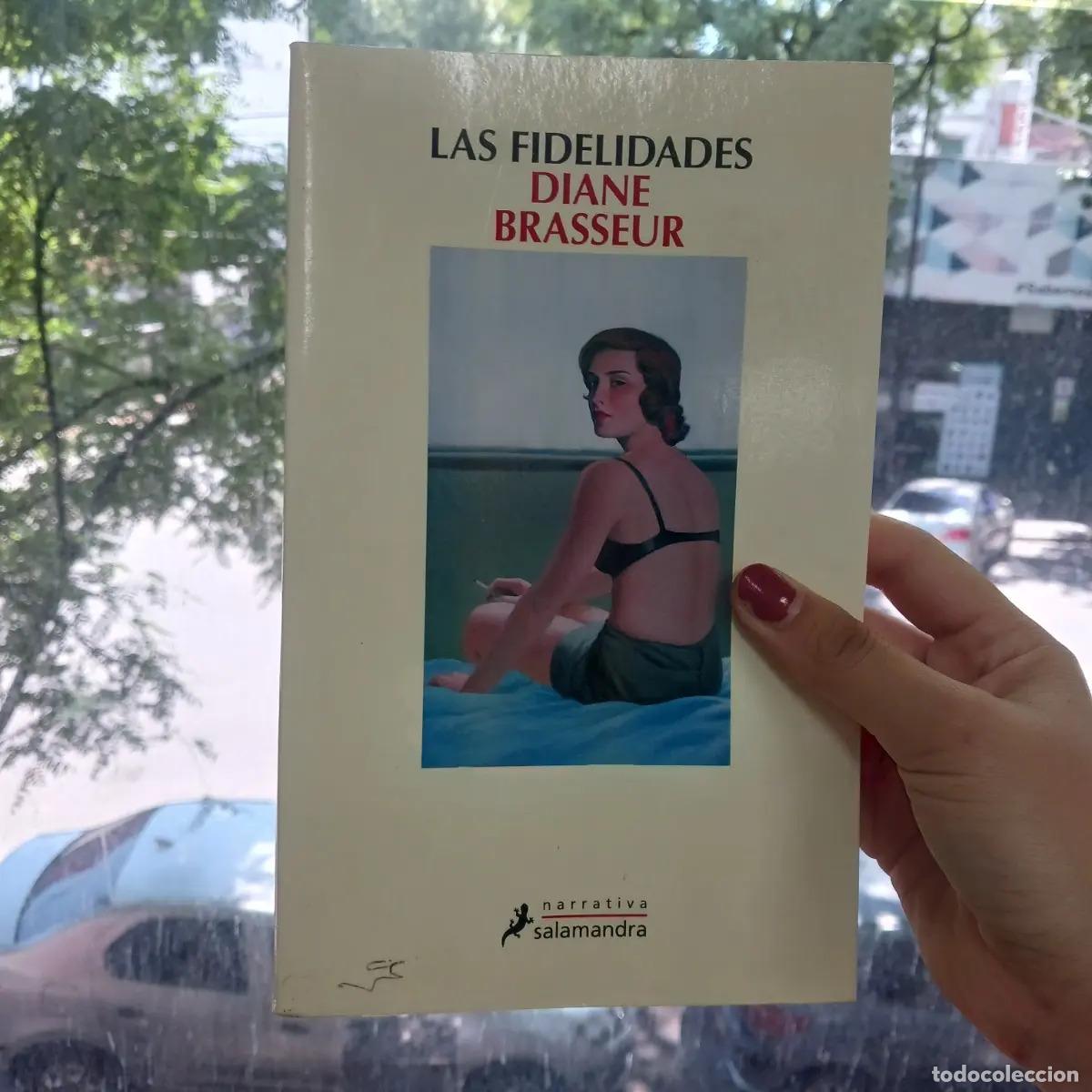 Libros: Las infidelidades - Diane Brasseur - Foto 1