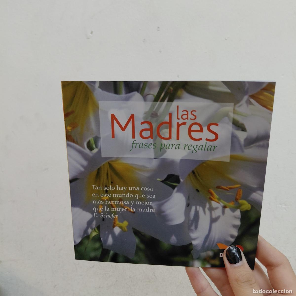 Libros: Las madres: frases para regalar - VVAA - Foto 1