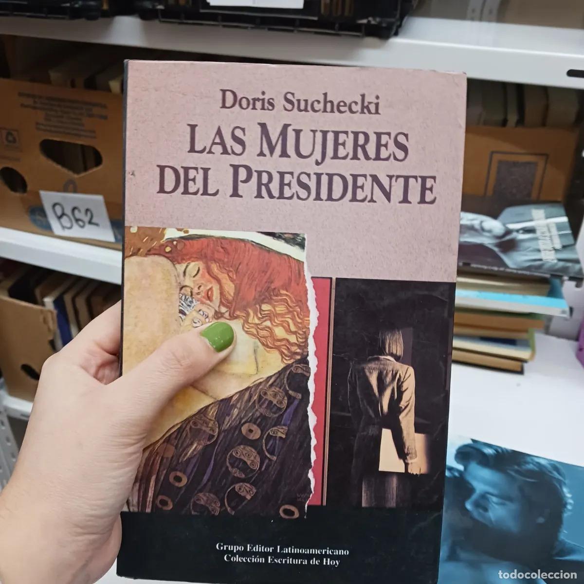 Livros em segunda m&atilde;o: Las mujeres del presidente - Doris Suchecki