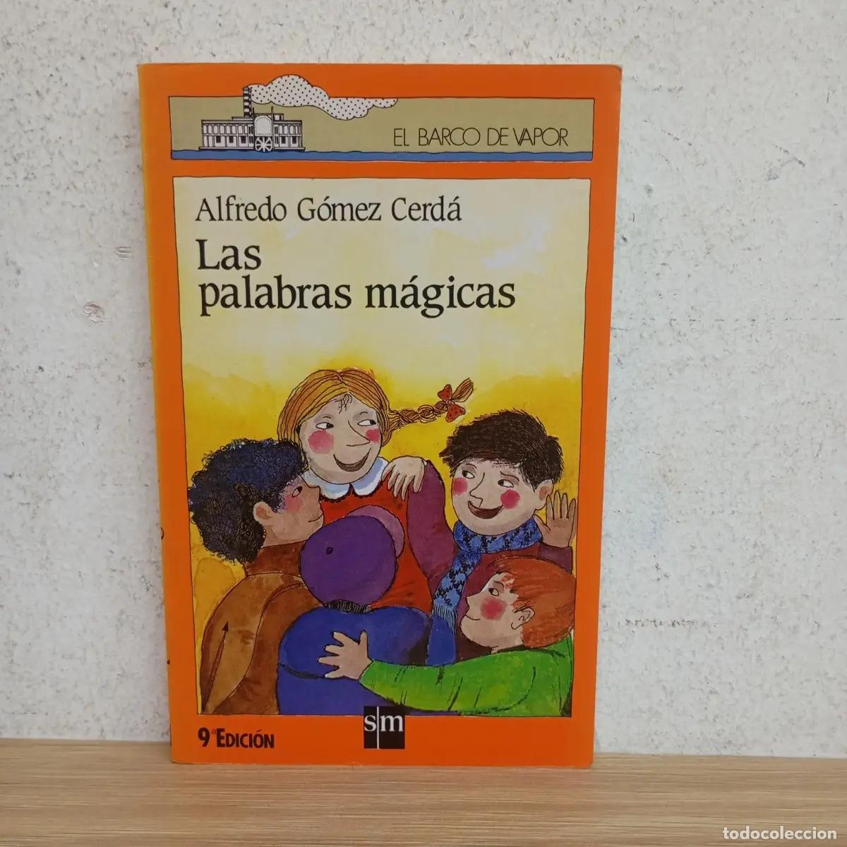 Libros: Las palabras m&aacute;gicas - Alfredo G&oacute;mez Cerd&aacute; - Foto 1