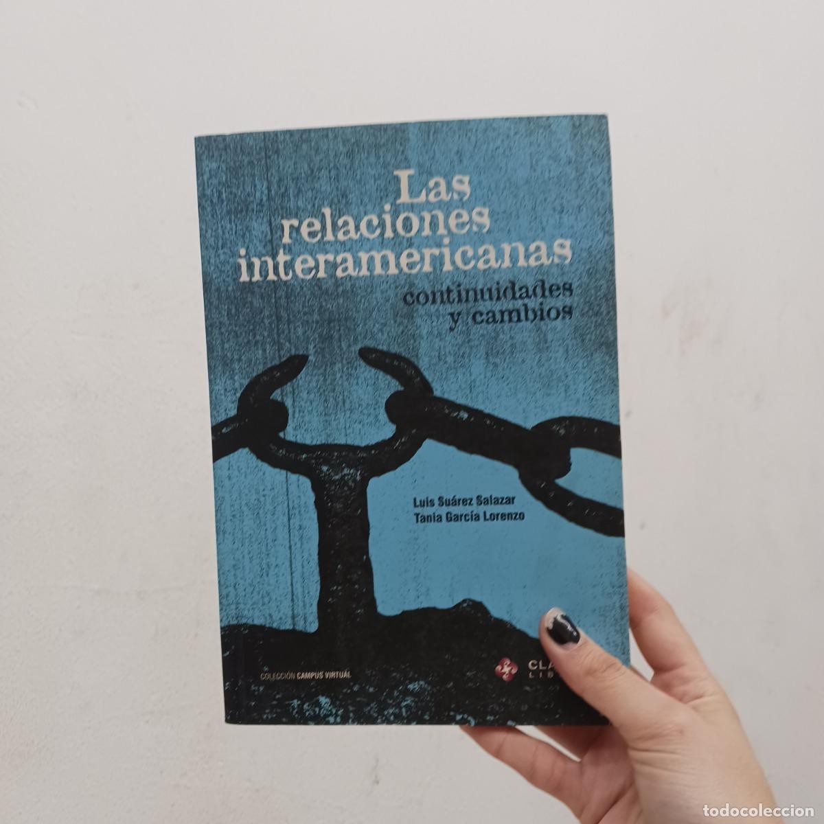 Libros: Las relaciones interamericanas - VVAA - Foto 1