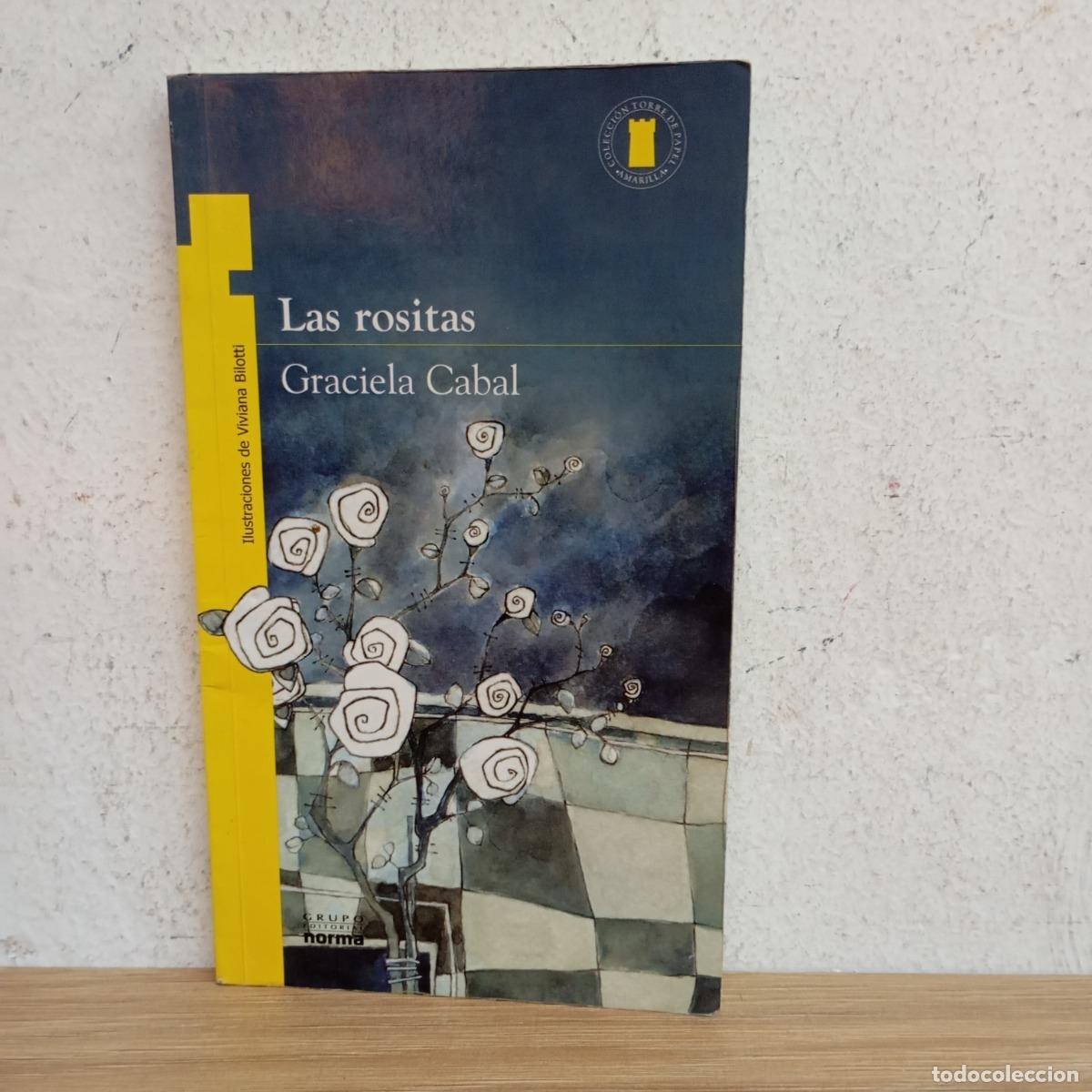 Libros: Las rositas - Graciela Cabal - Foto 1
